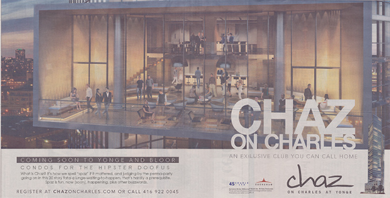 chaz condominiums, charles street, newspaper advertisement, the star, toronto, city, life