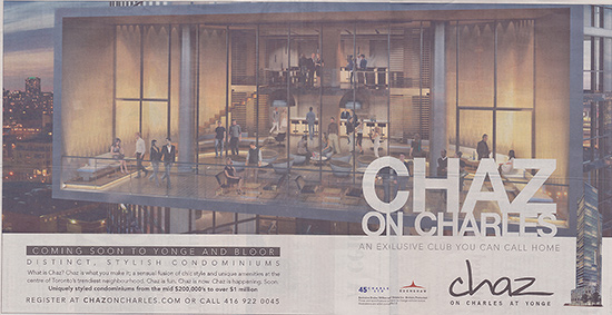 chaz condominiums, charles street, newspaper advertisement, the star, toronto, city, life